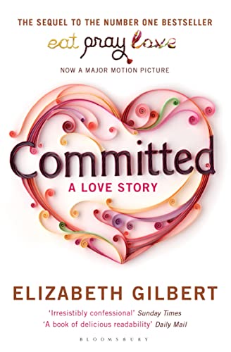 Committed: A Love Story von Bloomsbury